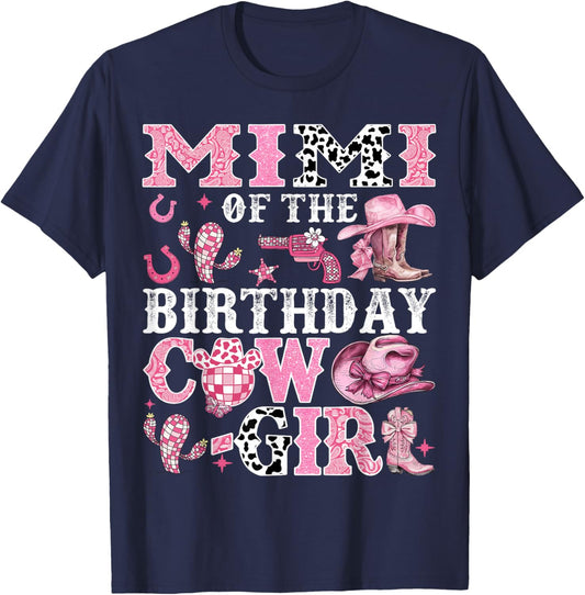 Mimi Of The Birthday Cow-Girl Rodeo Cow Girl Birthday T-Shirt - T-Shirt | Navy