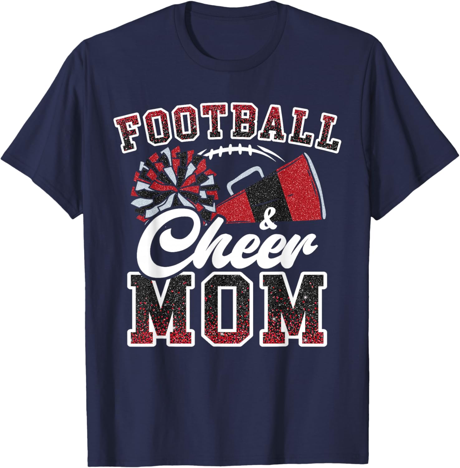 Loud Proud Football And Cheer Mom Cheerleader Mom Mama Red T-Shirt - T-Shirt | Navy