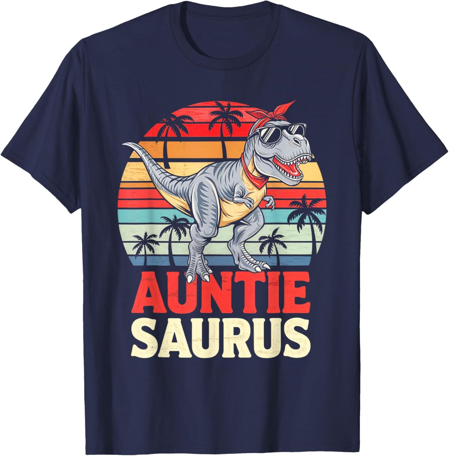 Auntie Saurus T Rex Dino Aunt Family Aunty Fun T-Shirt - T-Shirt | Navy