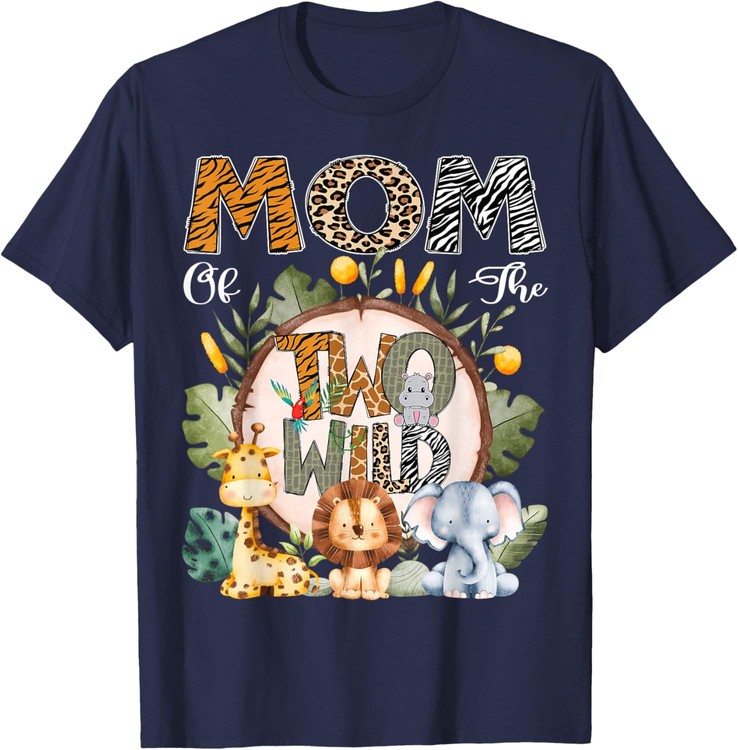 Mom Of The Two Wild Animal Safari 2Nd Birthday Party T-Shirt - T-Shirt | Navy