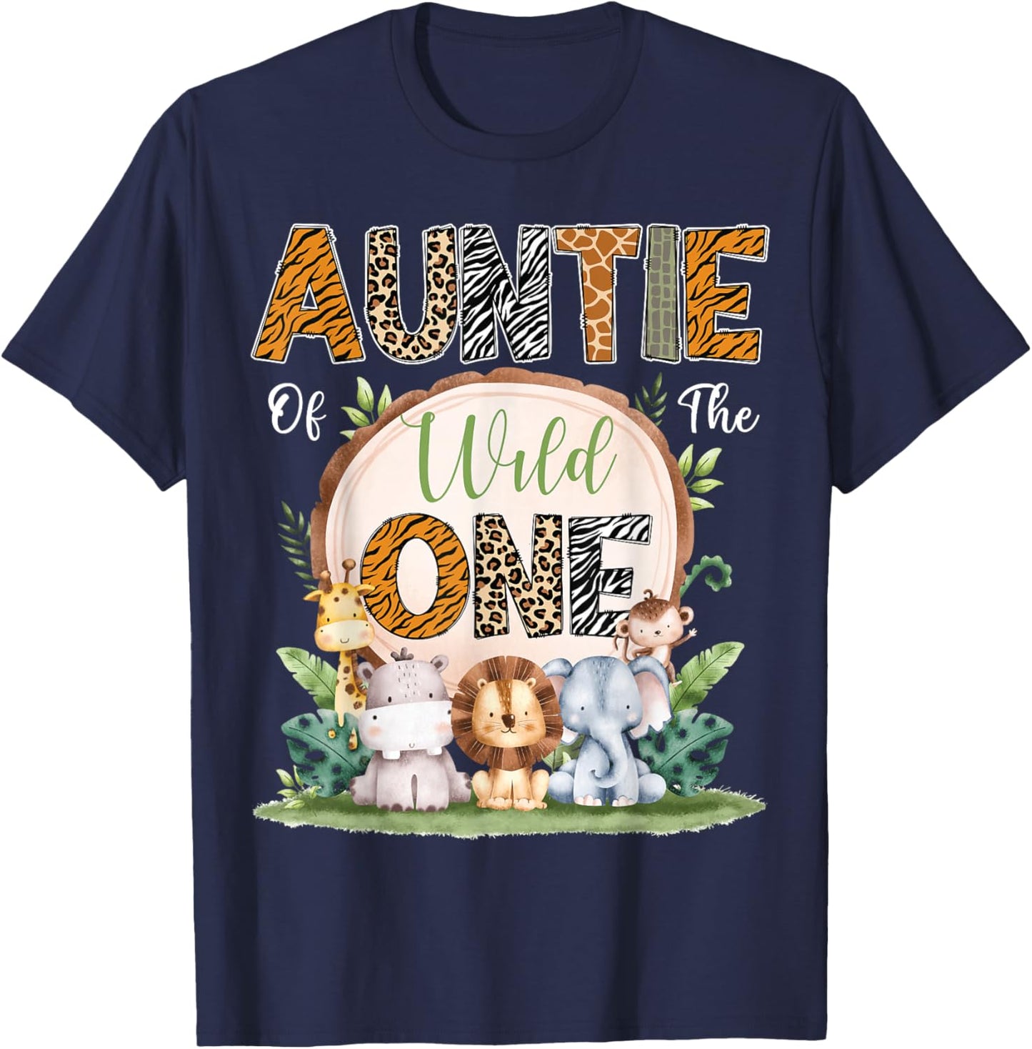 Auntie Of The Wild One First Birthday Safari Woodland T-Shirt - T-Shirt | Navy