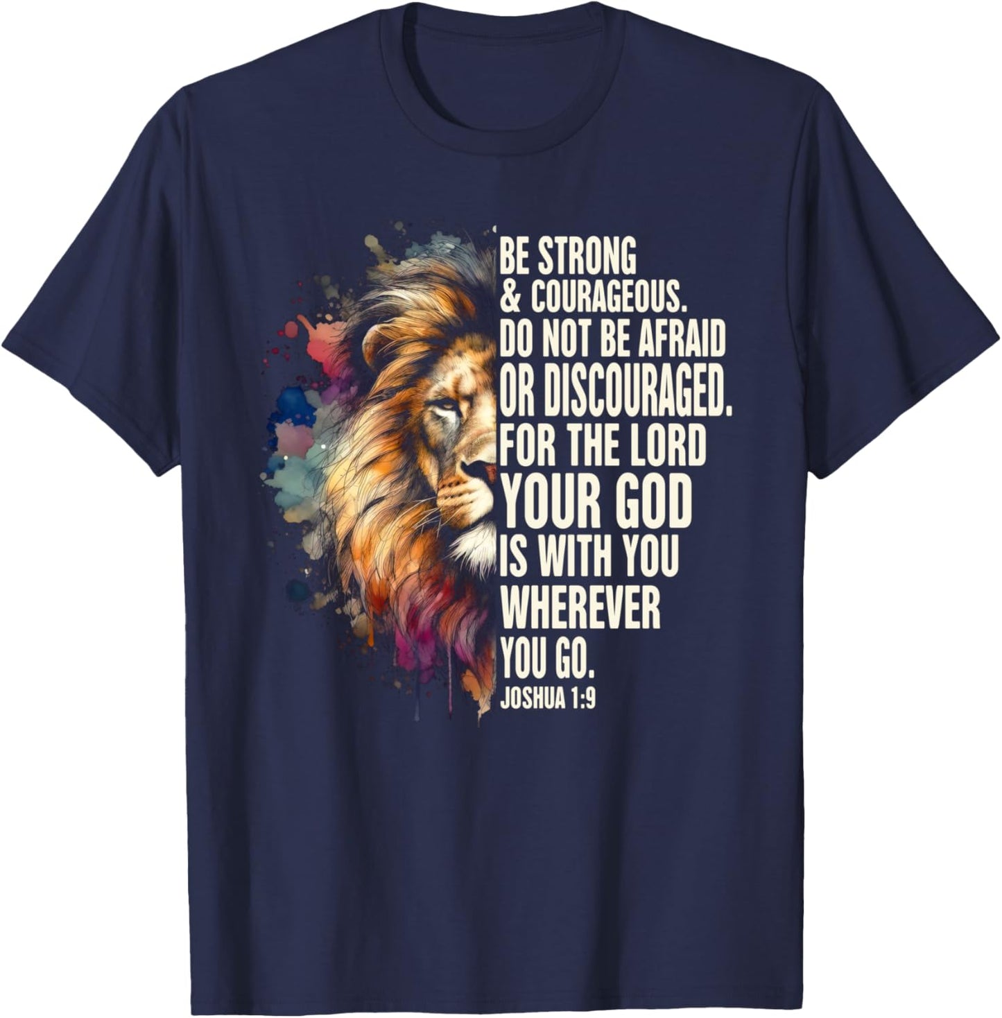 Christian Jesus God Bible Verse Be That Strong & Courageous T-Shirt - T-Shirt | Navy