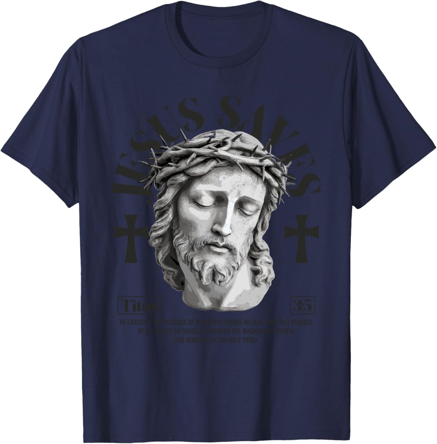 Jesus saves - Titus 3:5 Christian bible verses T-Shirt - T-Shirt | Navy