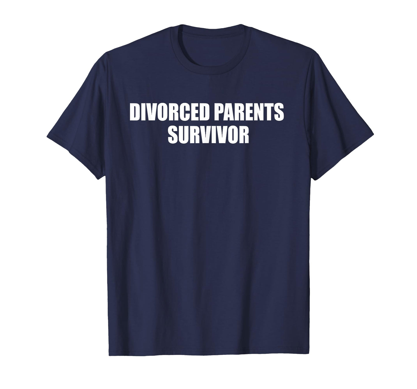 Divorced Parents Survivor Funny Divorcing Design T-Shirt