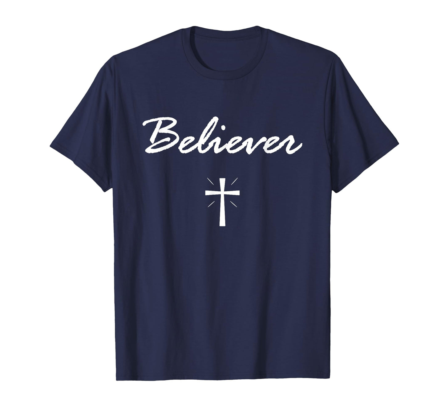 Believer Cross Bible Verse Christian Christ Lover Gift T-Shirt