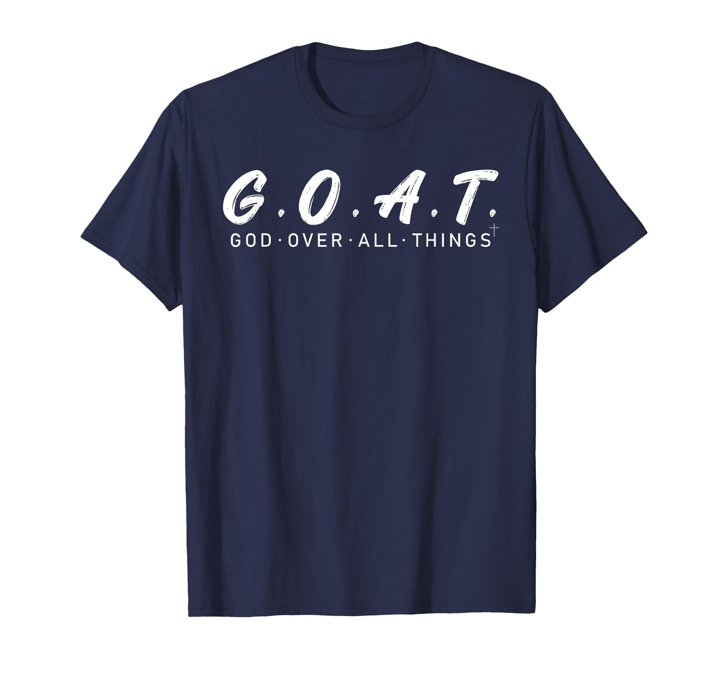 G.O.A.T God Over All Thing Black And White T-Shirt
