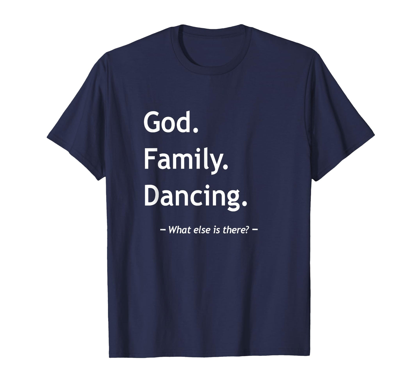 Christian Faith Jesus Christianity God Family Dancing Dancer T-Shirt