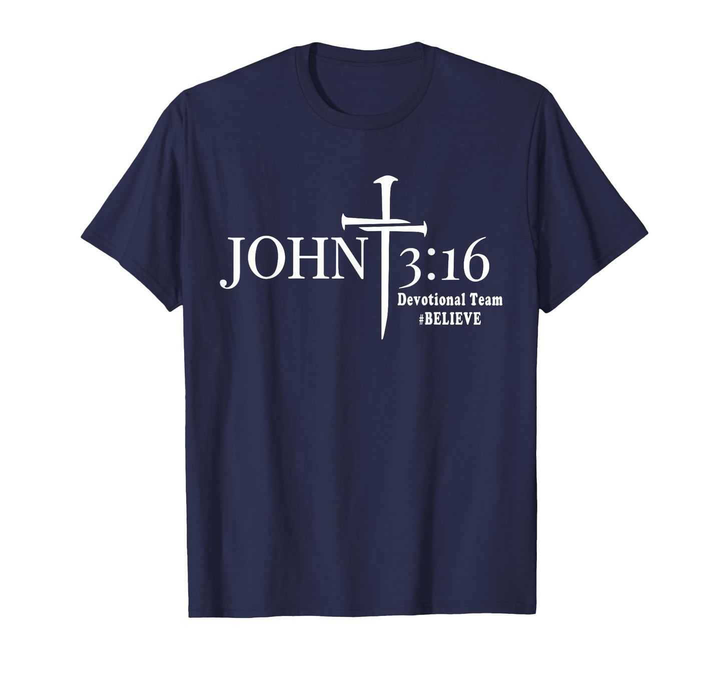 John 3 16 Devotional Team God Christian T-Shirt