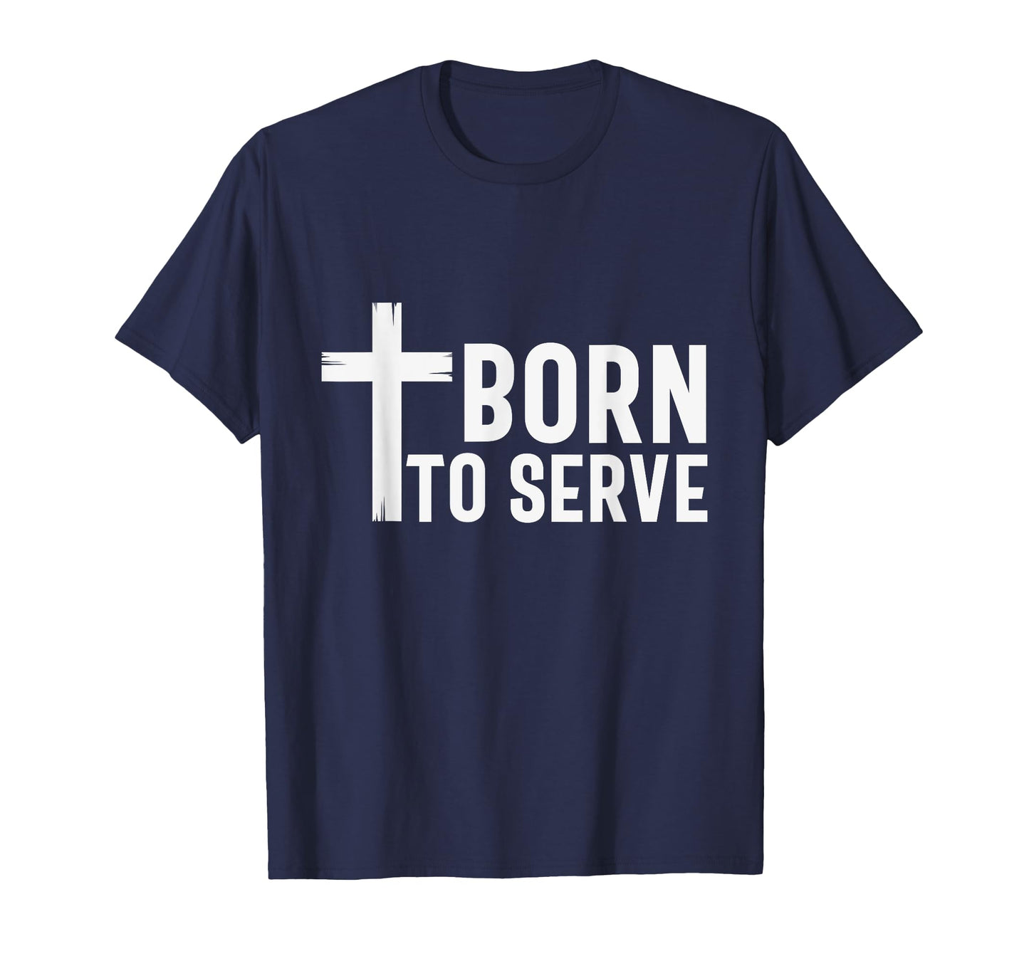 Retro Born To Serve Jesus My God Lord Savior Christian Faith T-Shirt