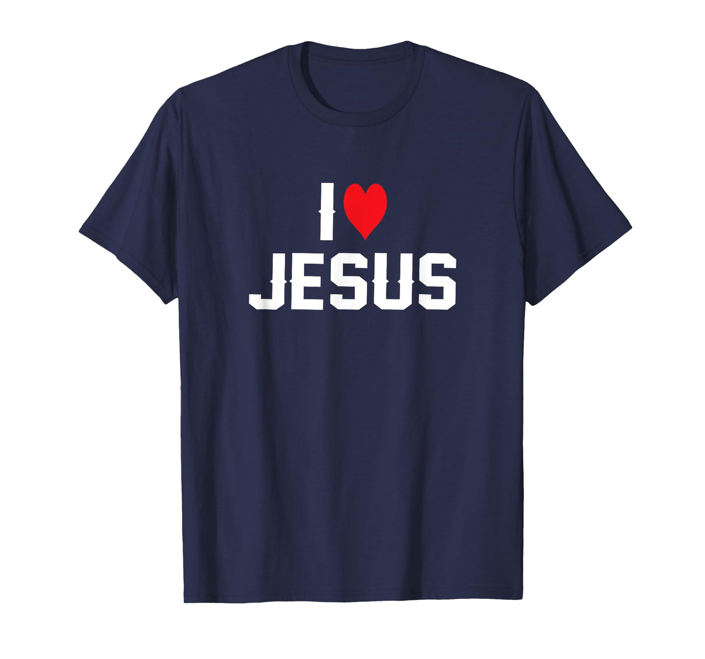 I Love Jesus T-Shirt