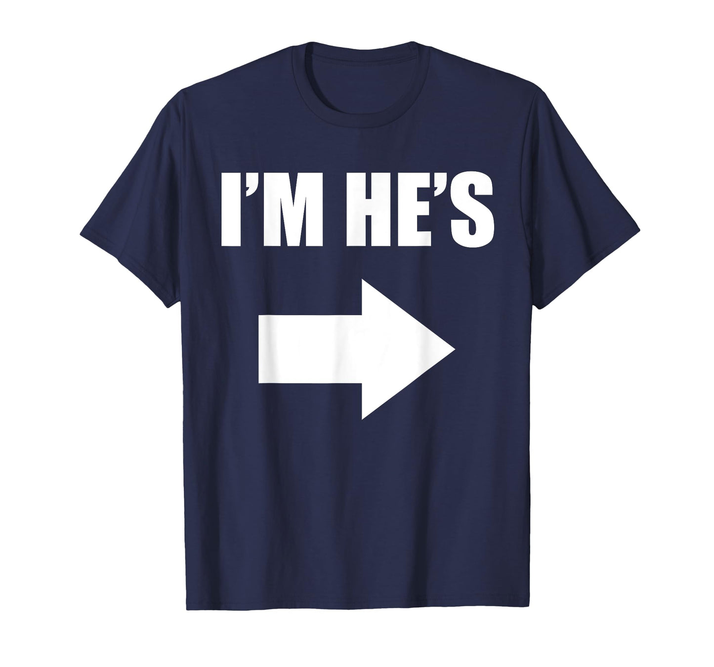 I’m he’s he’m i’s T-Shirt