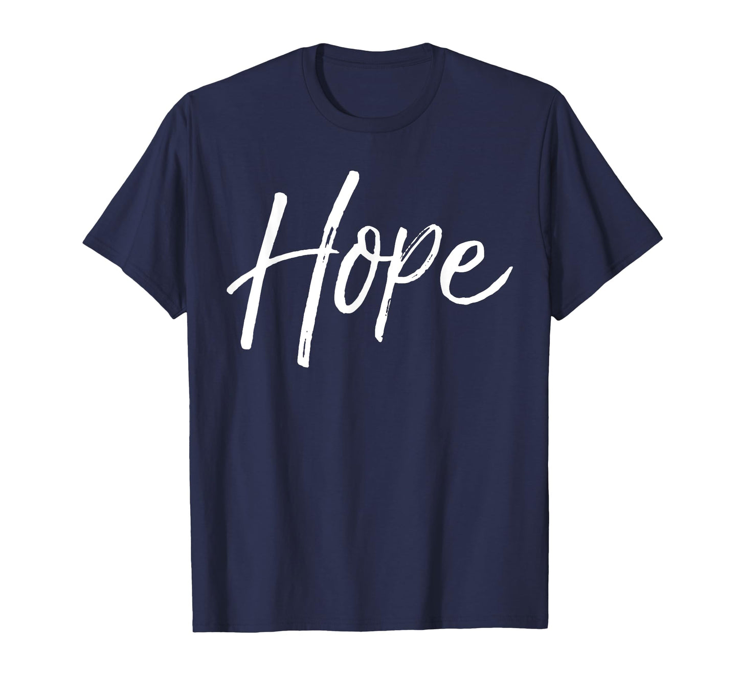 Christian Hope Gift for Women Faith Saying Gift Hope T-Shirt