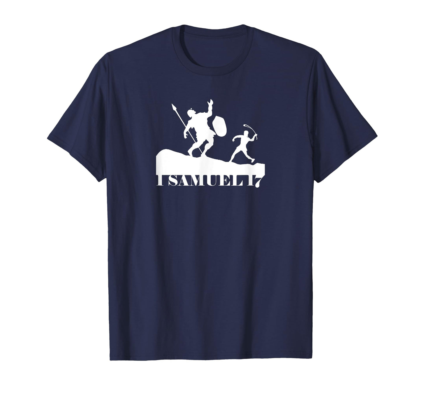 1 Samuel 17 David and Goliath T-Shirt