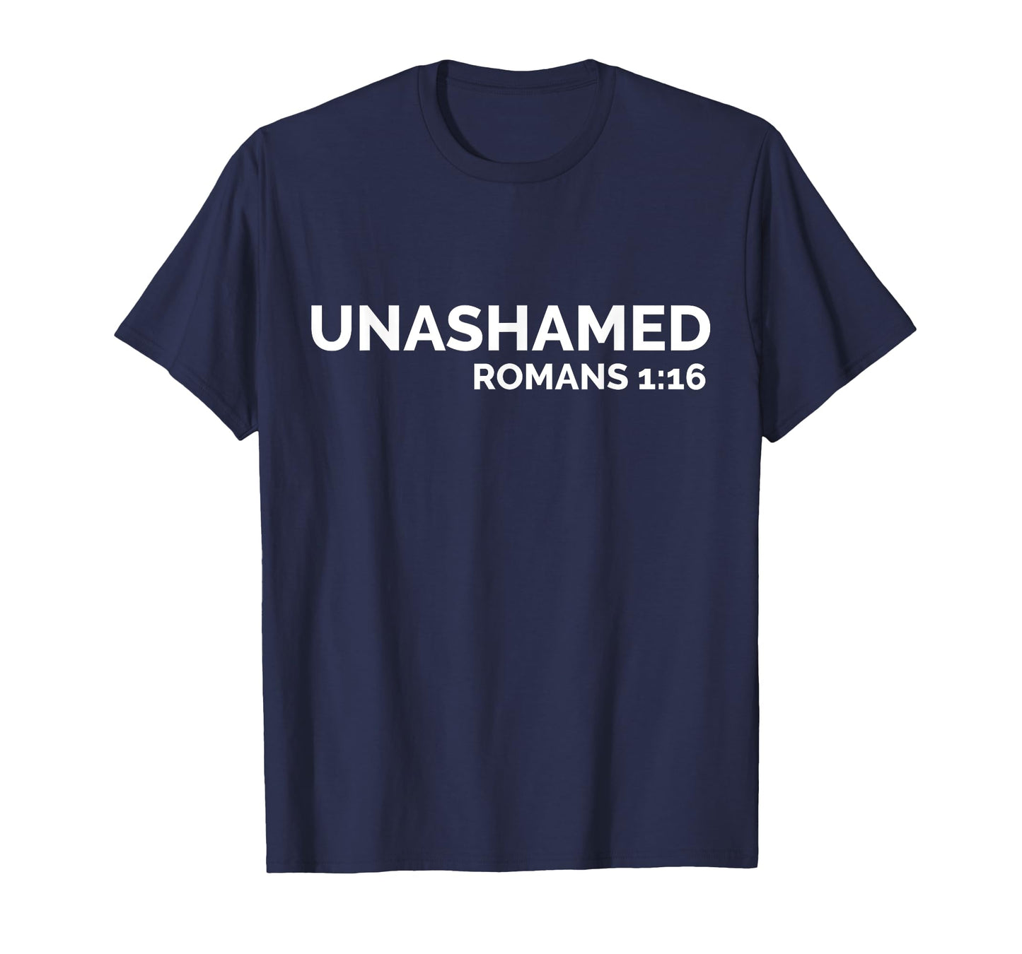 Christian | Romans Unashamed | Jesus Cross T-Shirt