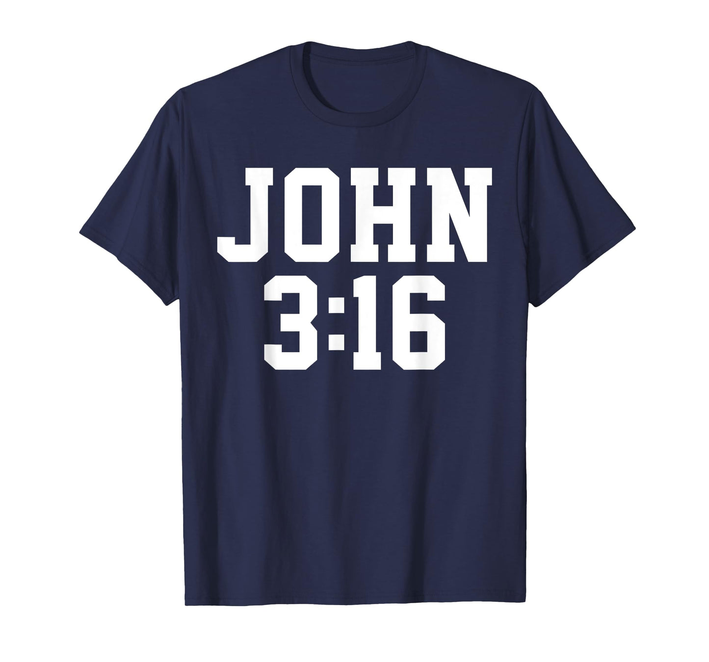 Christian John 3:16 Gift Bible Verse T-Shirt
