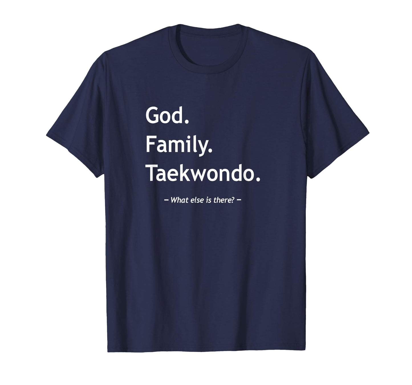 Taekwondo By Design Tee Company Christian Faith Jesus Christianity God Family Taekwondo T-Shirt