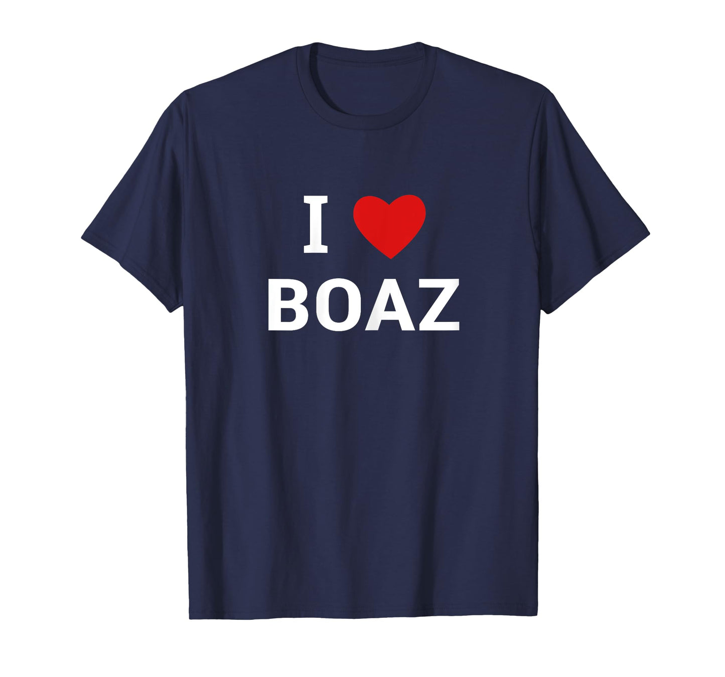 I Love Boaz Study of Ruth Bible Verse T-Shirt