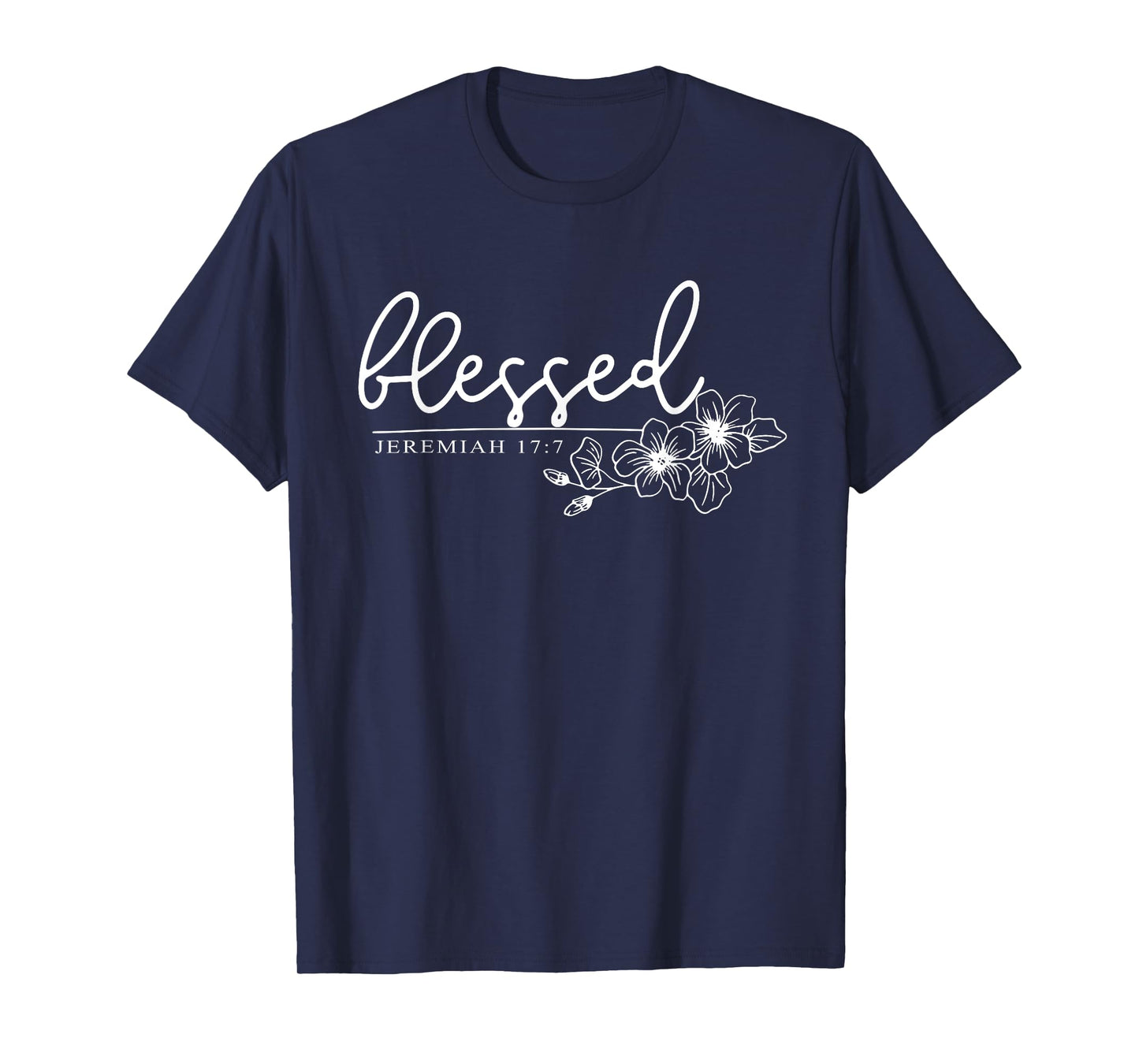 Blessed Jeremiah 17:7, Women Christian Faith, Bible Verse T-Shirt