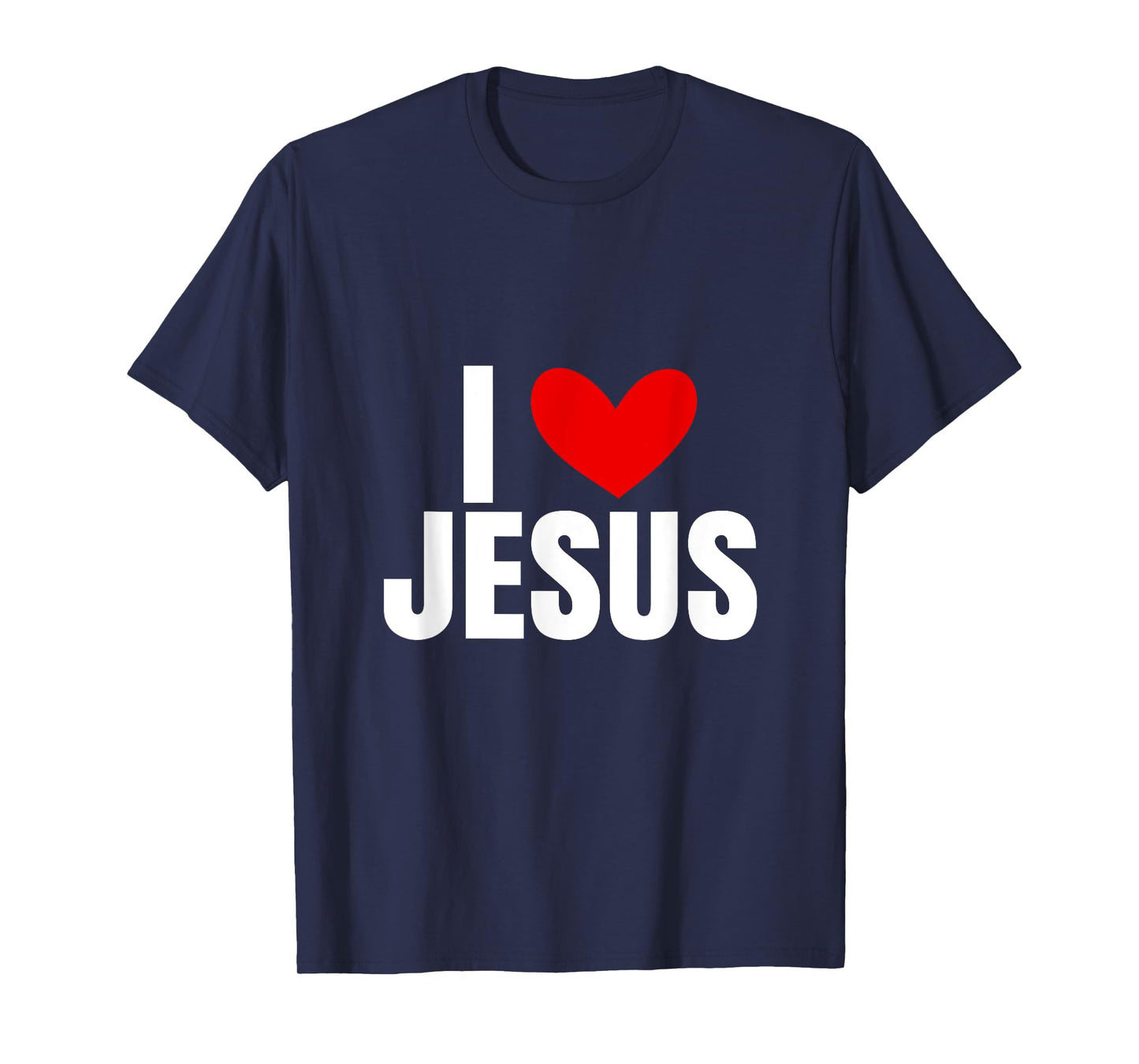 I Love Jesus T-Shirt