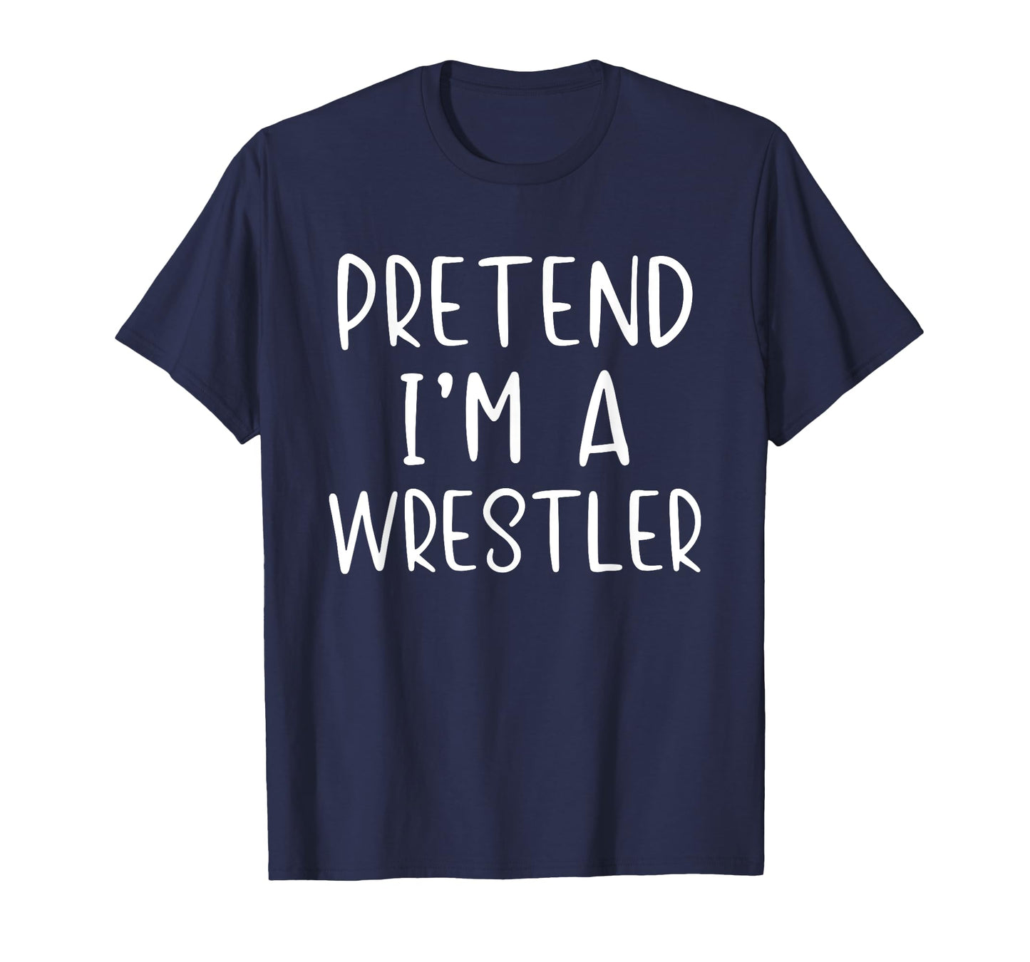 Pretend Wrestler Costume Halloween Simple Funny Wrestling T-Shirt