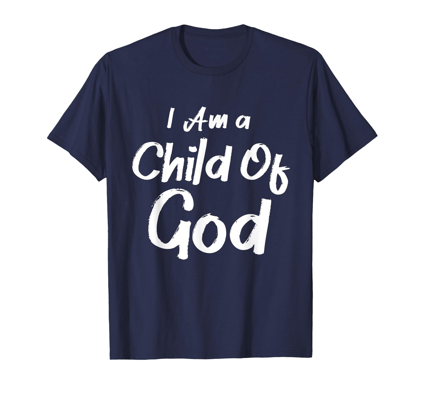 Christian I Am A Child Of God Withstand T-Shirt