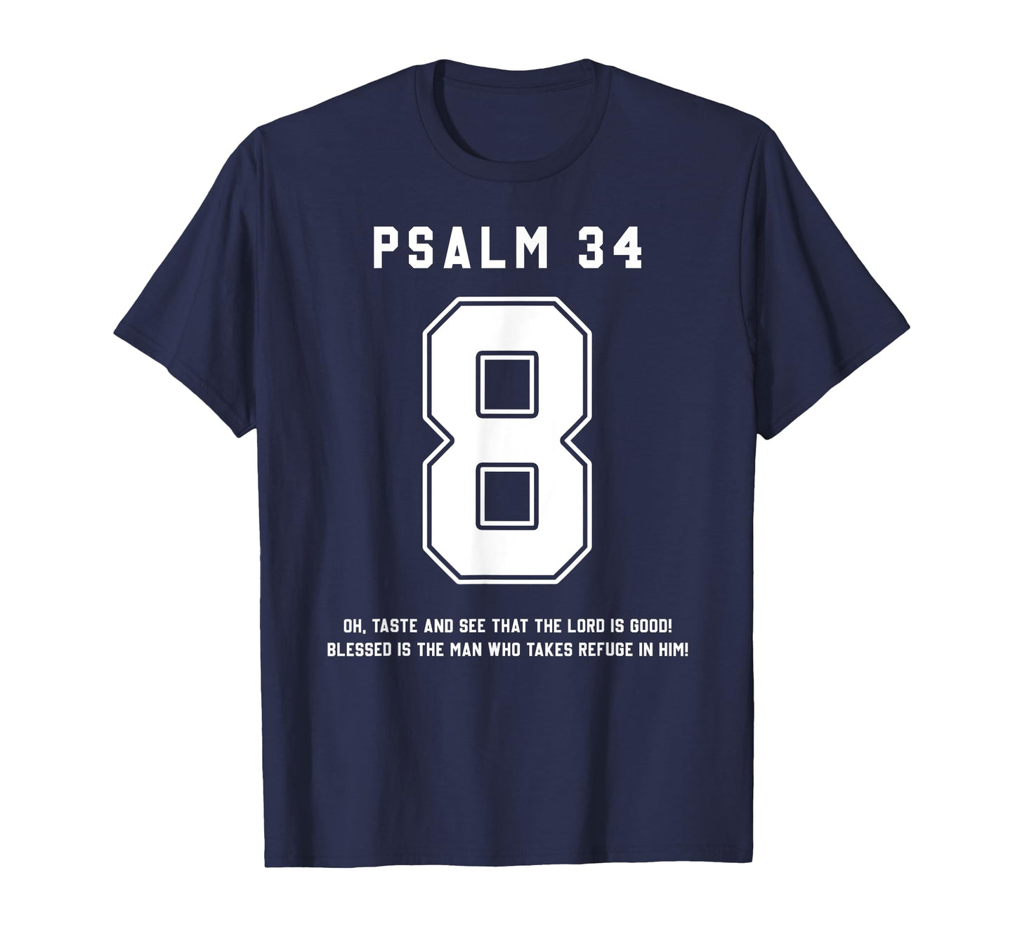 Psalm 34:8 Bible Verse Team Sports Jersey Christian T-Shirt