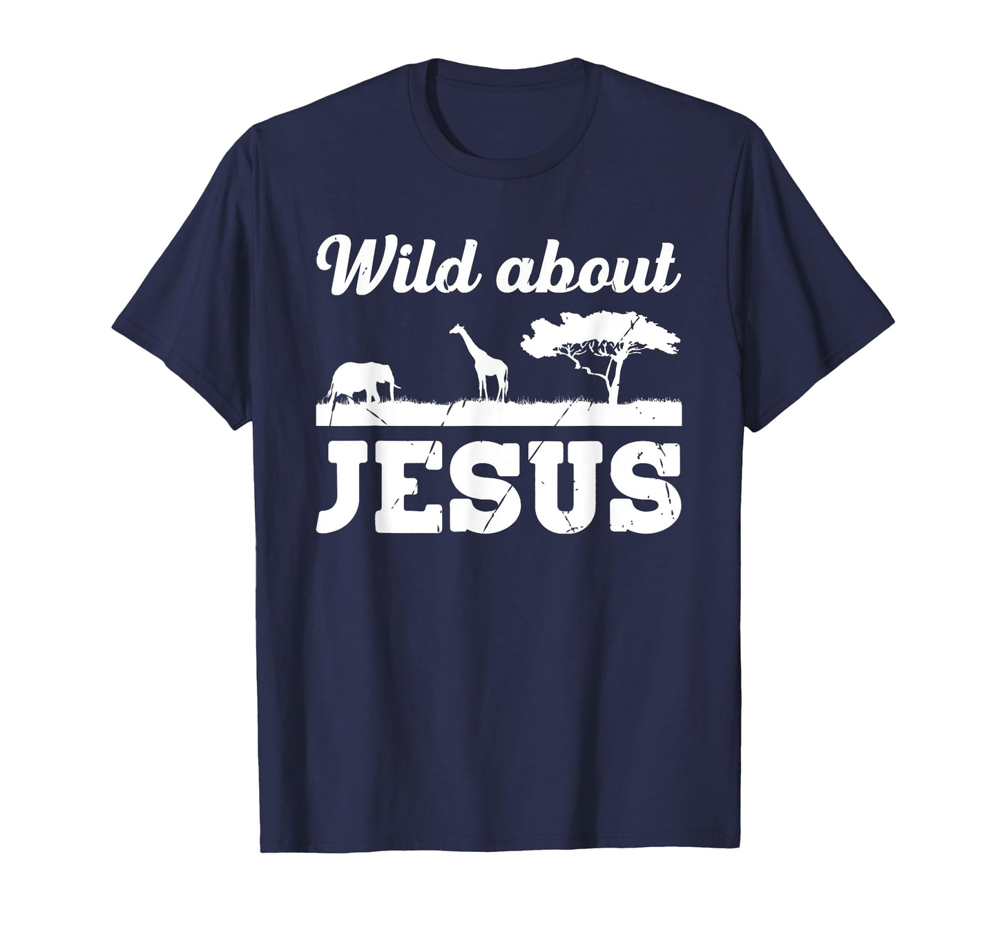 Wild About Jesus Funny Vacation Bible School Christian Camp T-Shirt