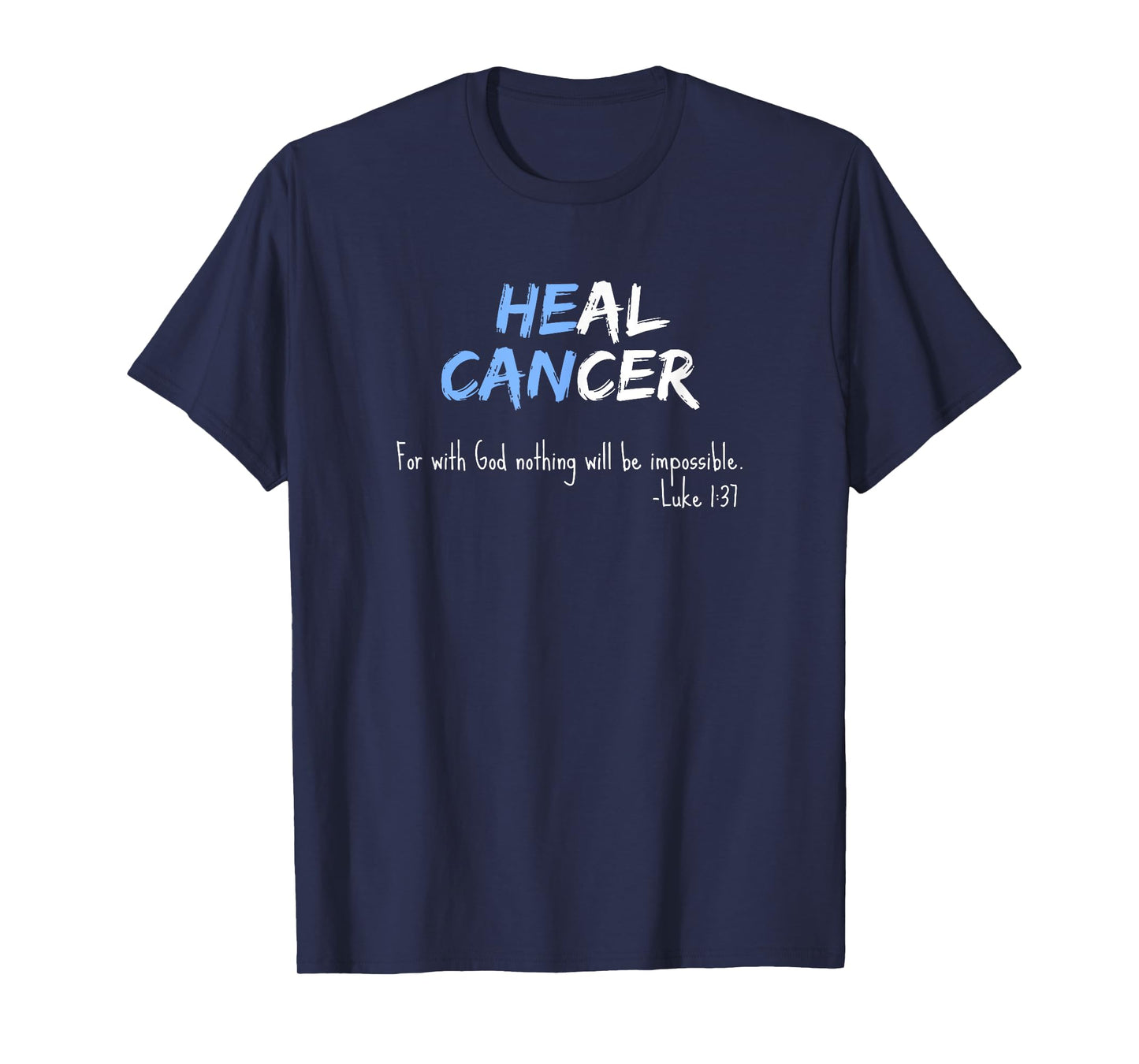 Prostate Cancer Shirt Awareness Blue Bible Verse Heal Tshirt T-Shirt