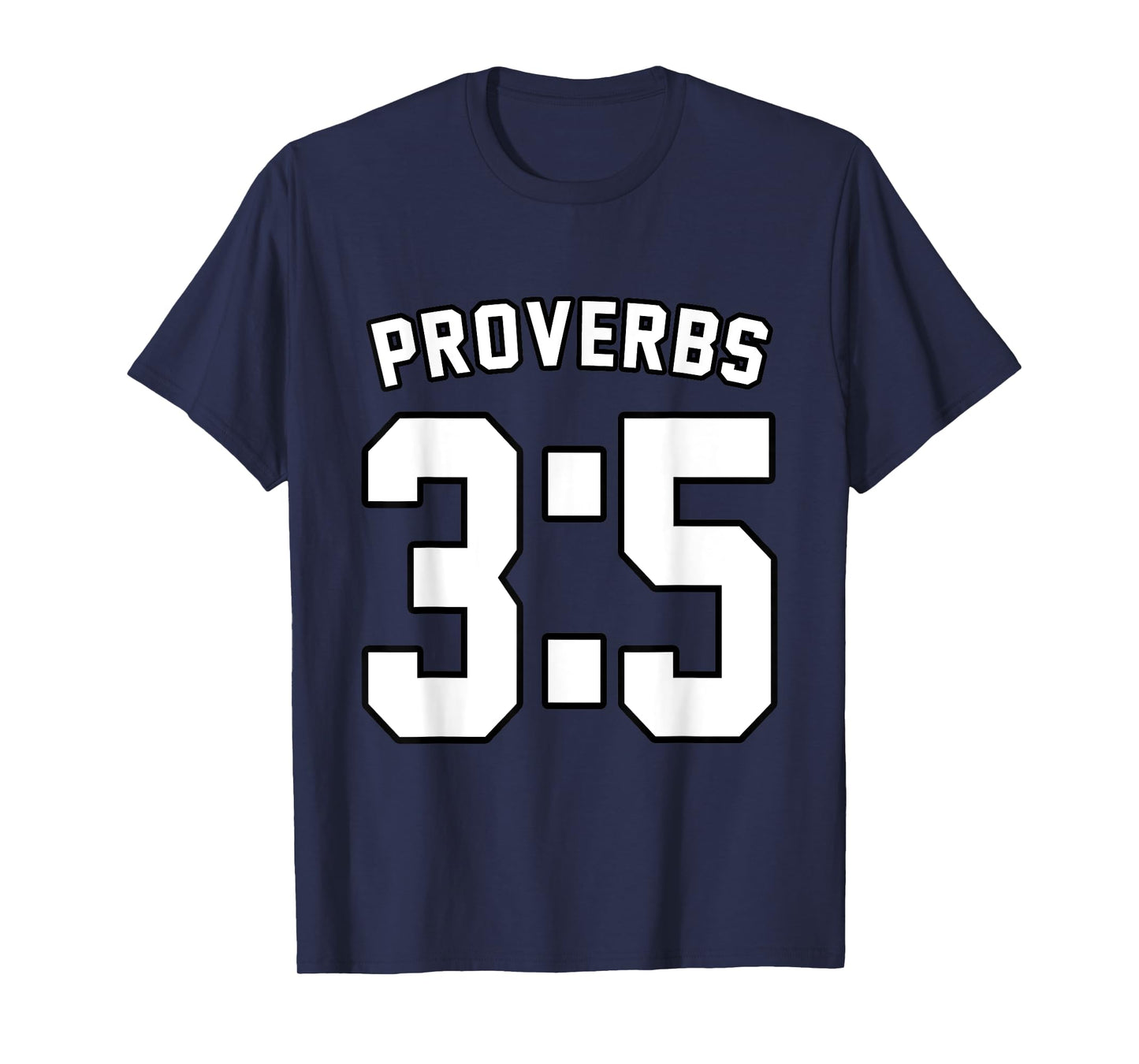 Proverbs 3:5 Sports Jersey Christian Motivation Apparel T-Shirt