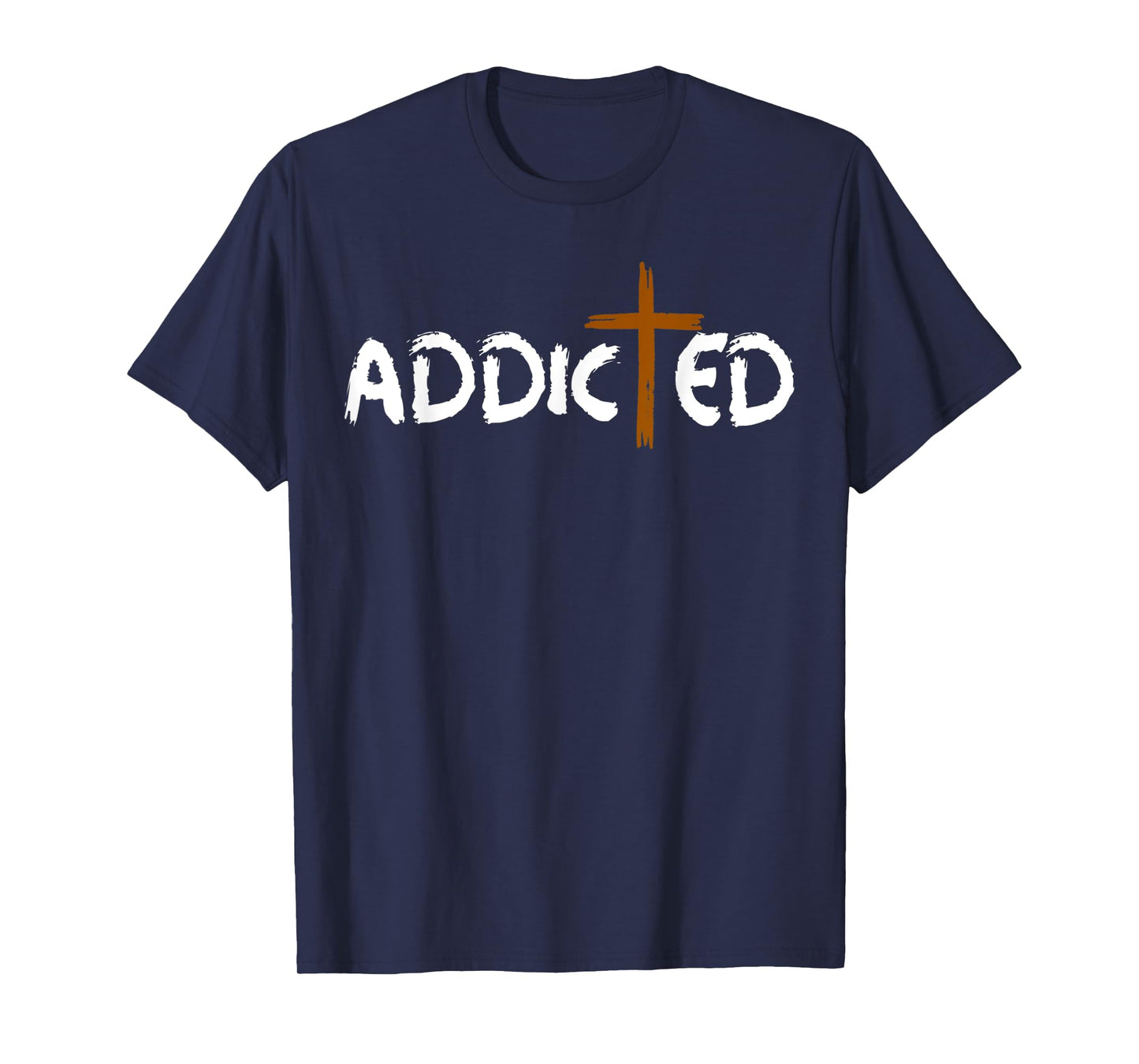Funny Addicted to Jesus - Cross Jesus Christ Gift T-Shirt