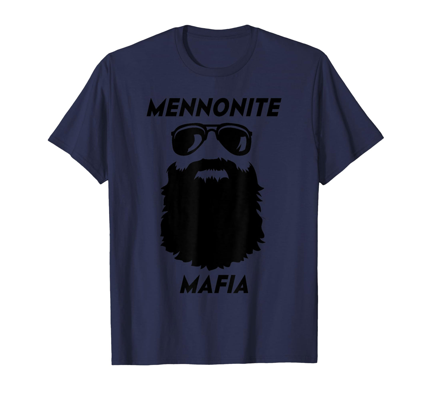 MENNONITE MAFIA Funny Beard Christian Jesus Bible Humor T-Shirt