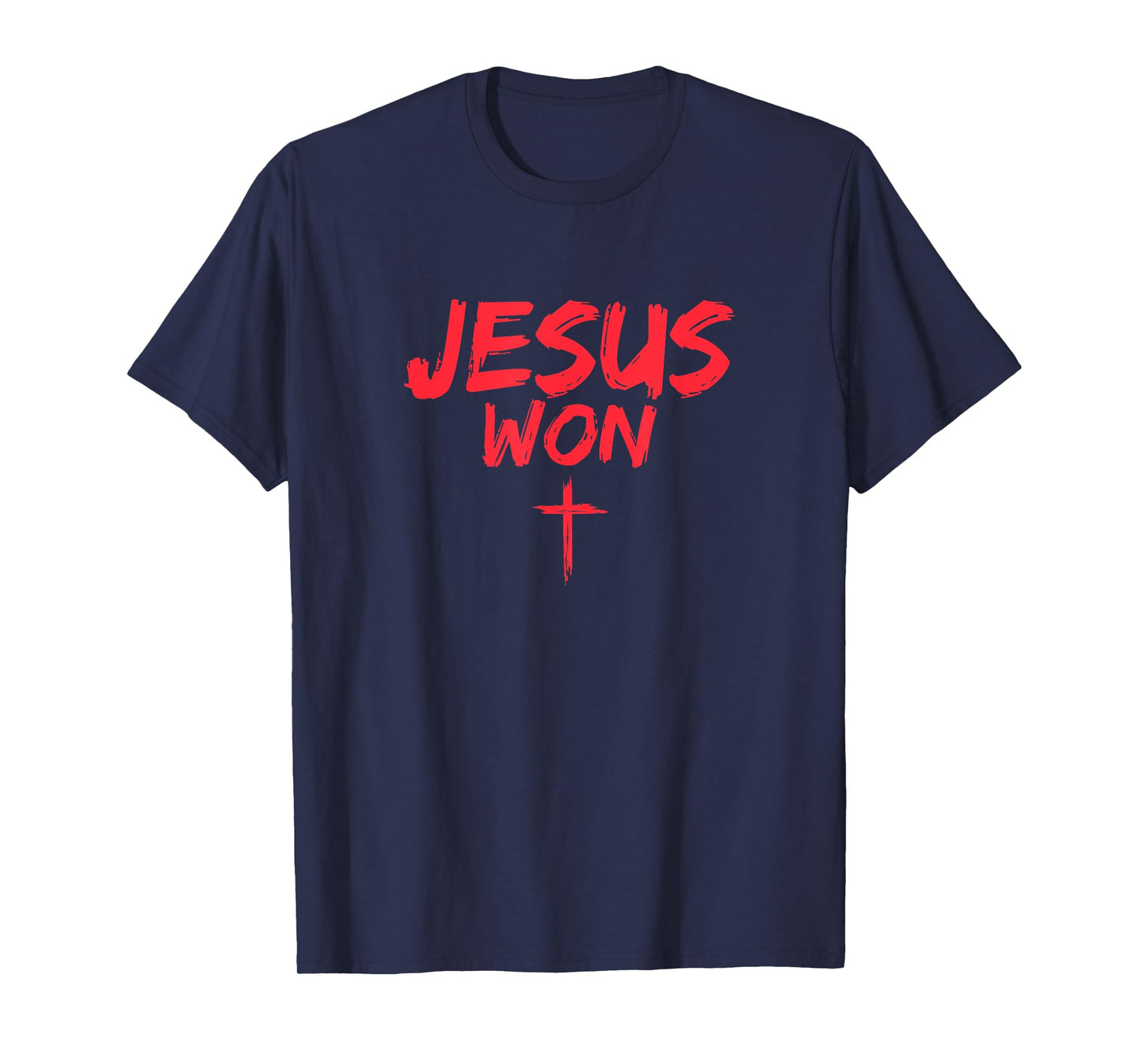 Jesus Won Christian Religious Faith T-Shirt