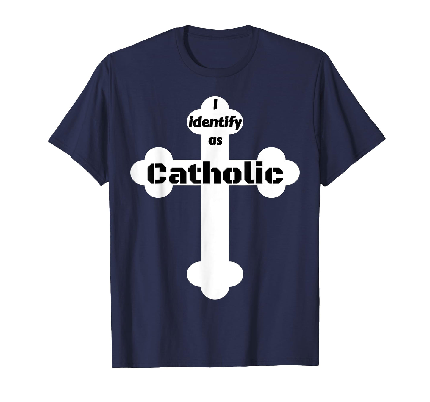I Identify As Catholic Cross T-Shirt