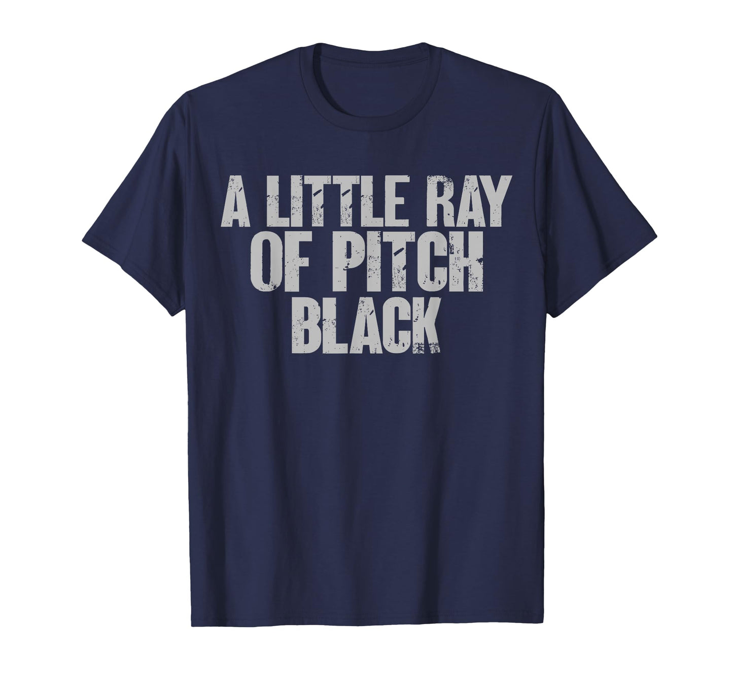 A Little Ray Of Pitch Black T-Shirt