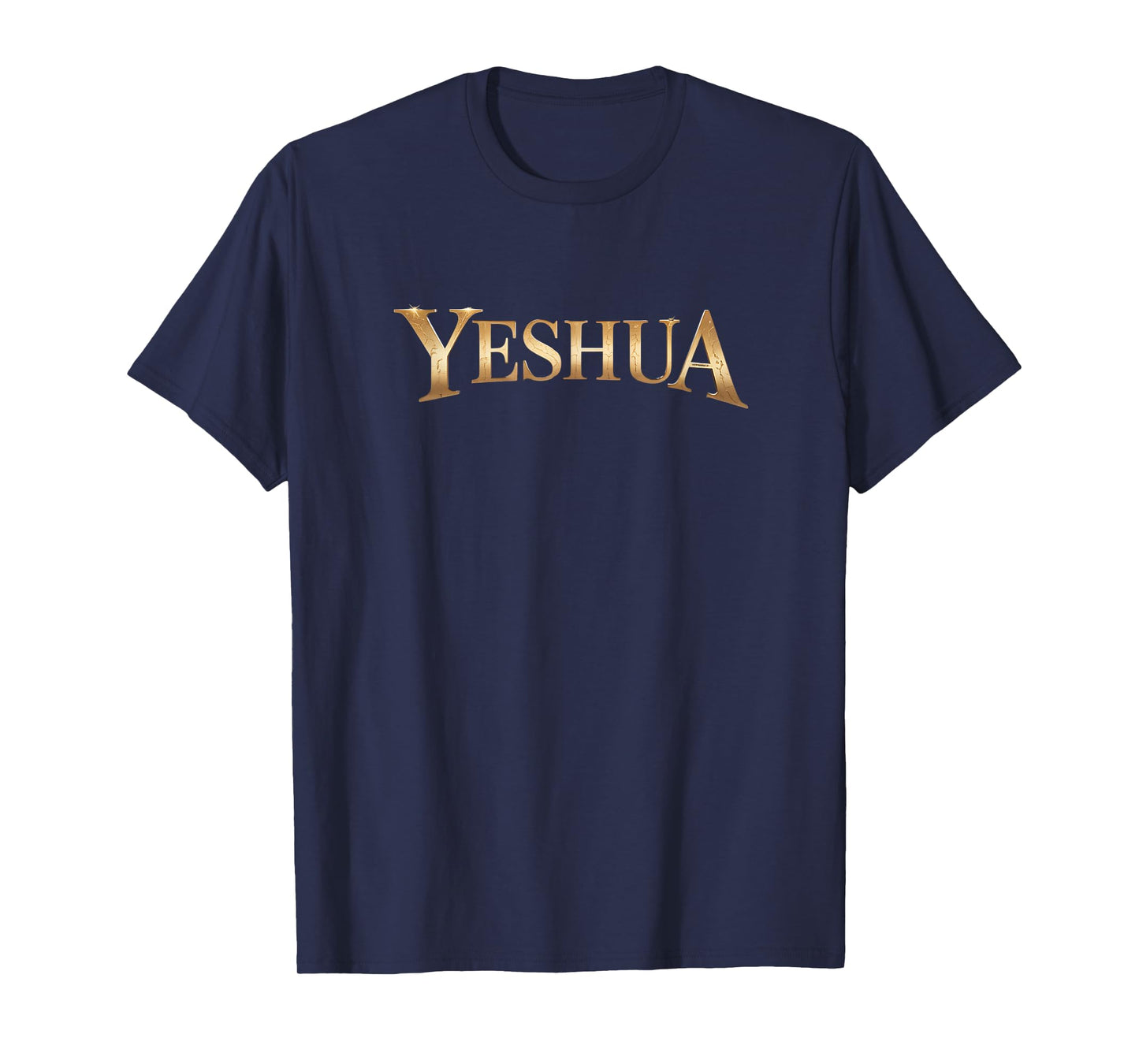 YESHUA The Way, The Truth, The Life T-Shirt