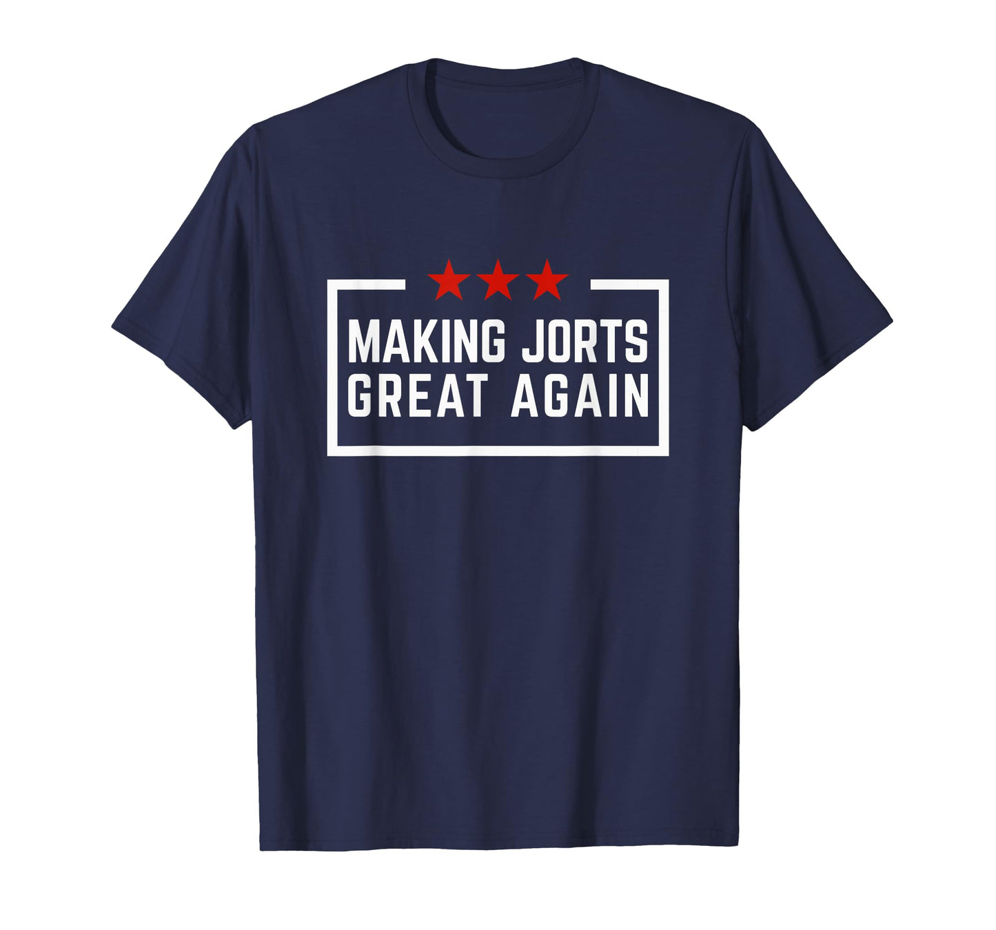 Making Jorts Great Again Funny T-Shirt