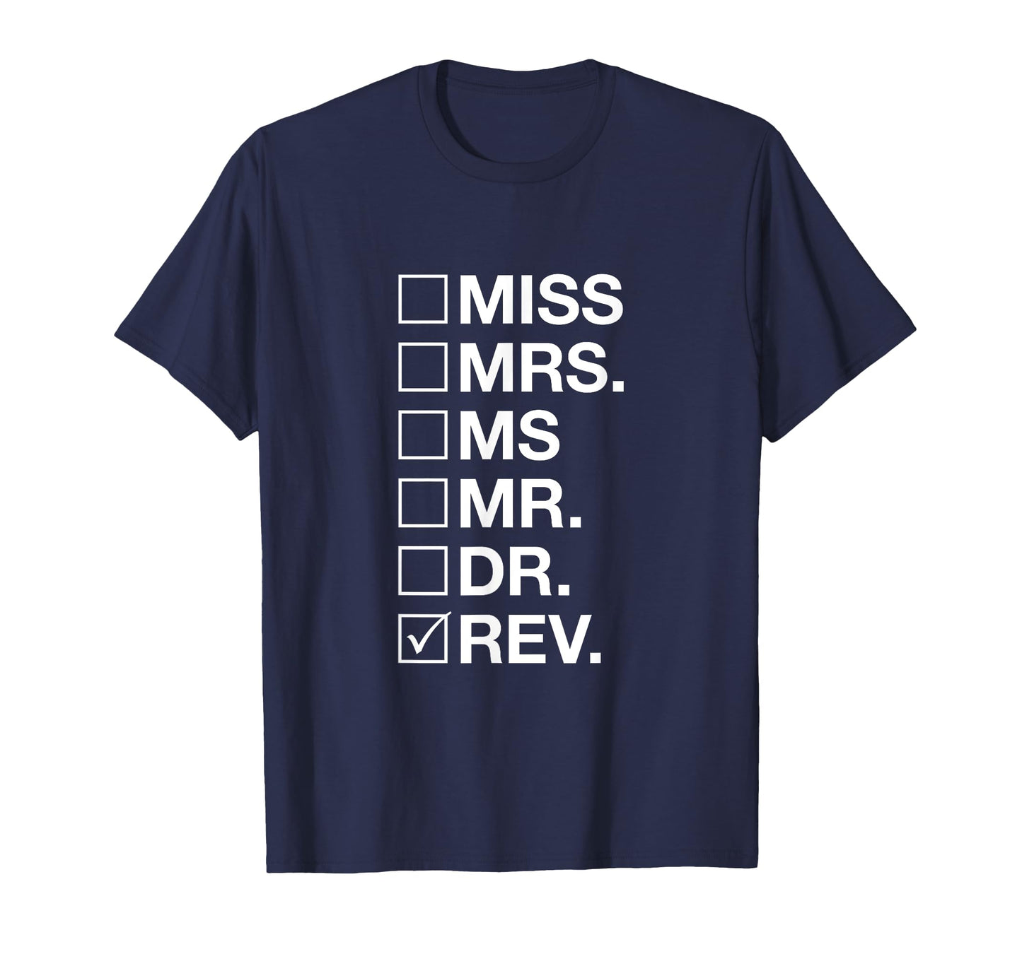 Reverend Title - Christian Ministers T-Shirt