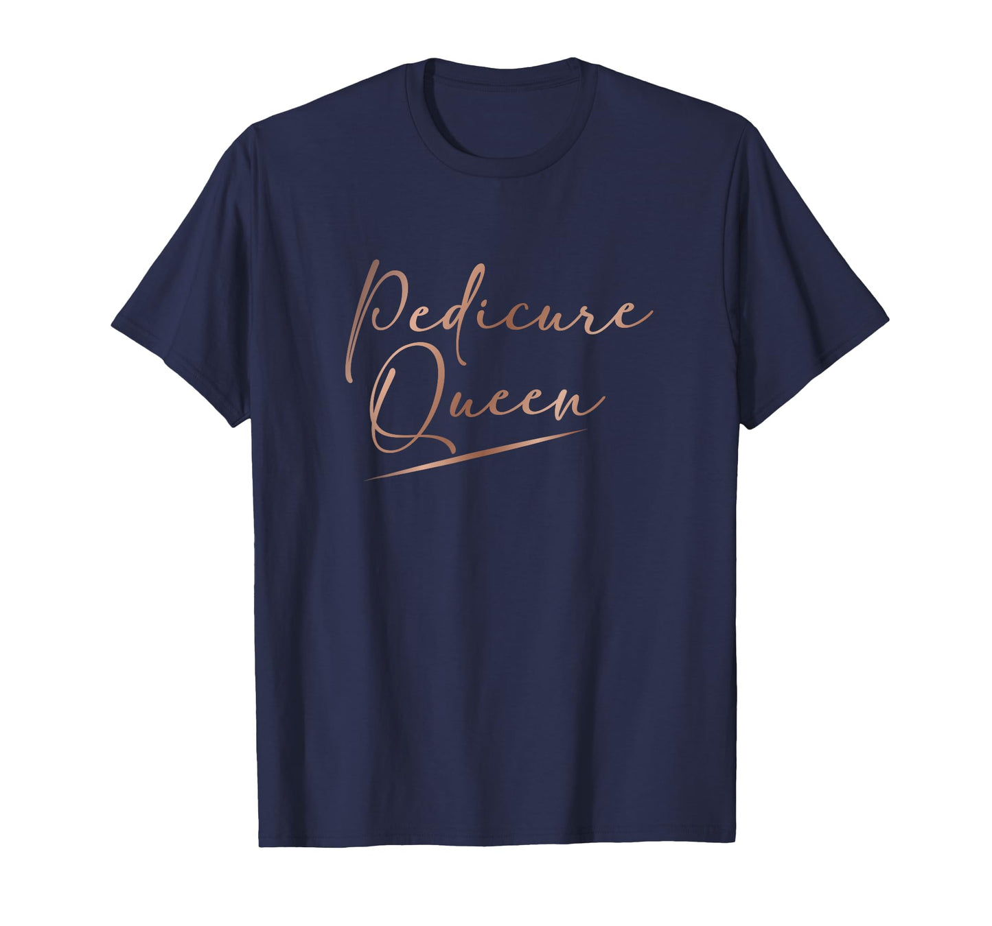 Pedicure Queen Nail Tech Pedicurist T-Shirt