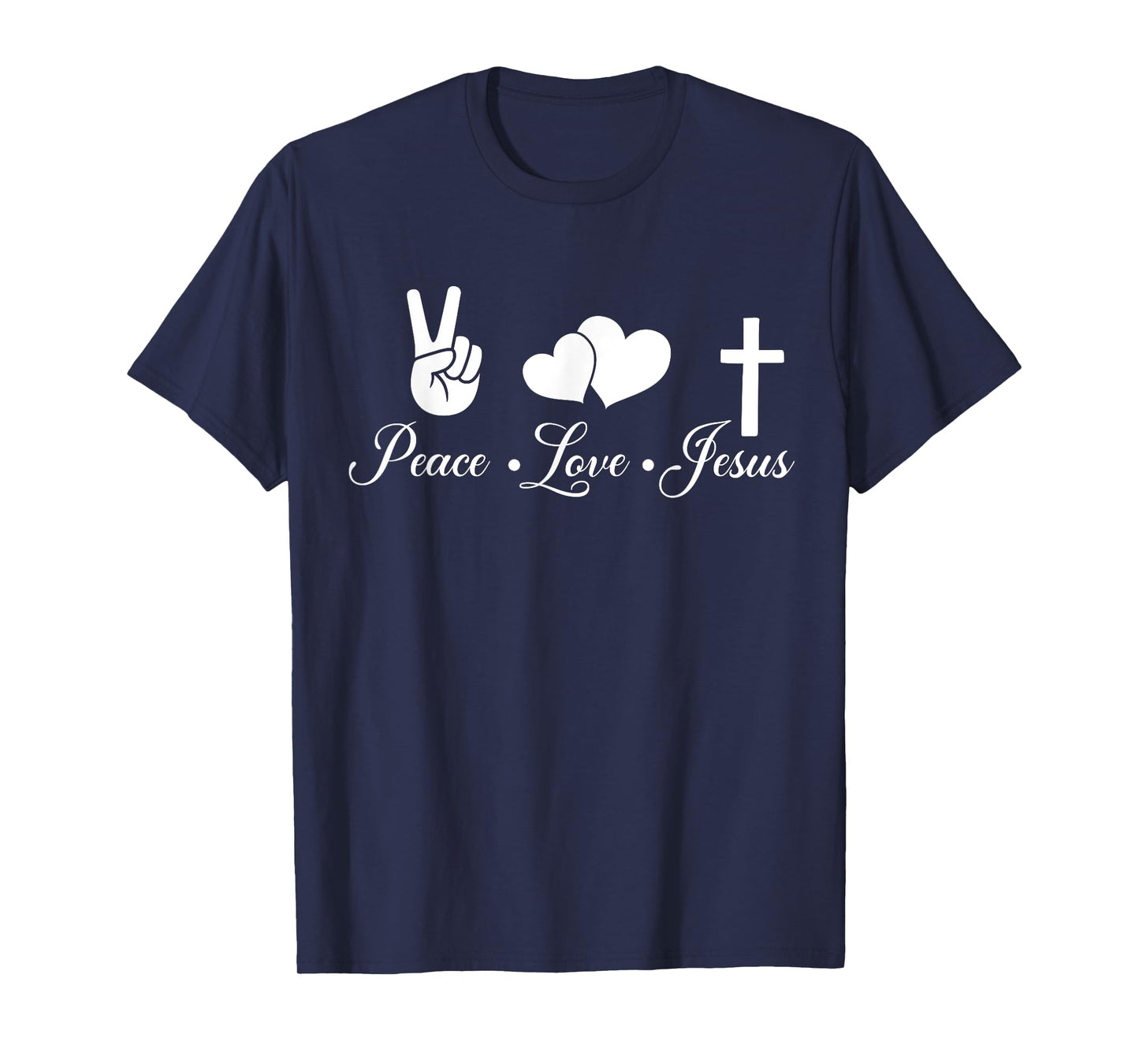 Peace Love Jesus - Christian Christ T-Shirt