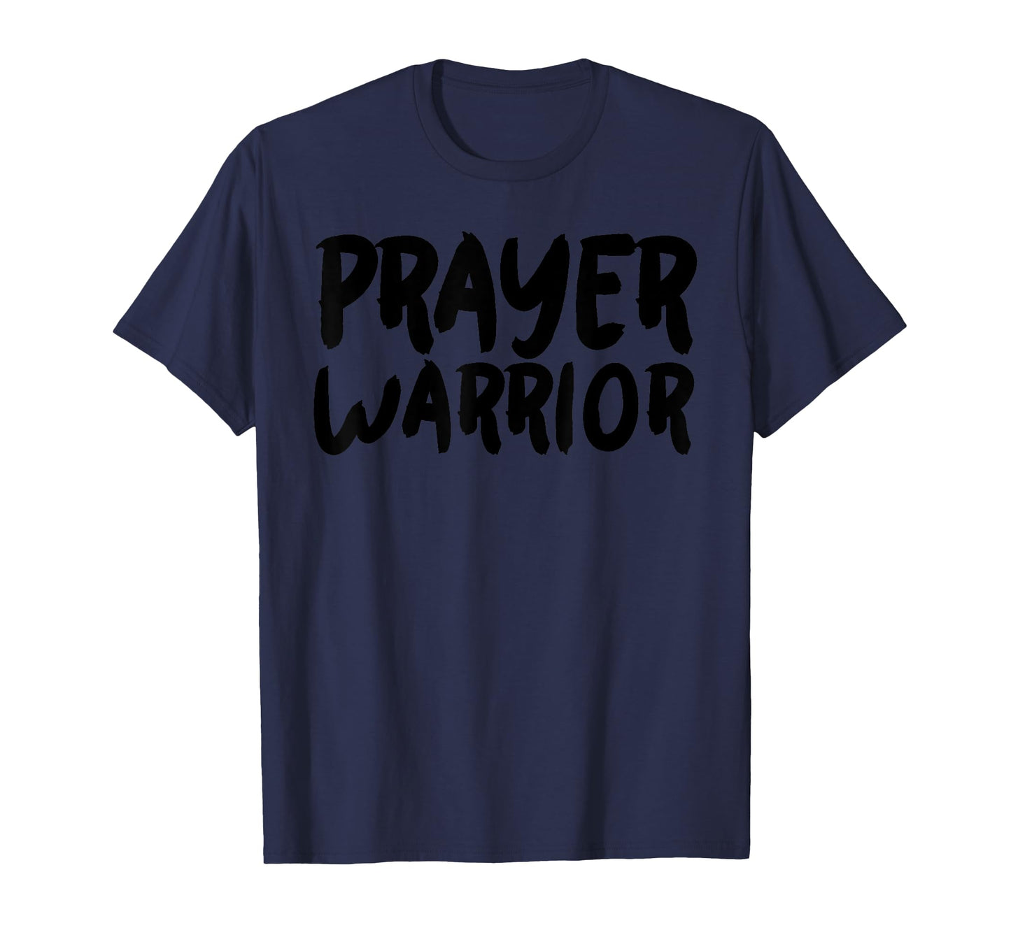 Prayer Warrior T-Shirt