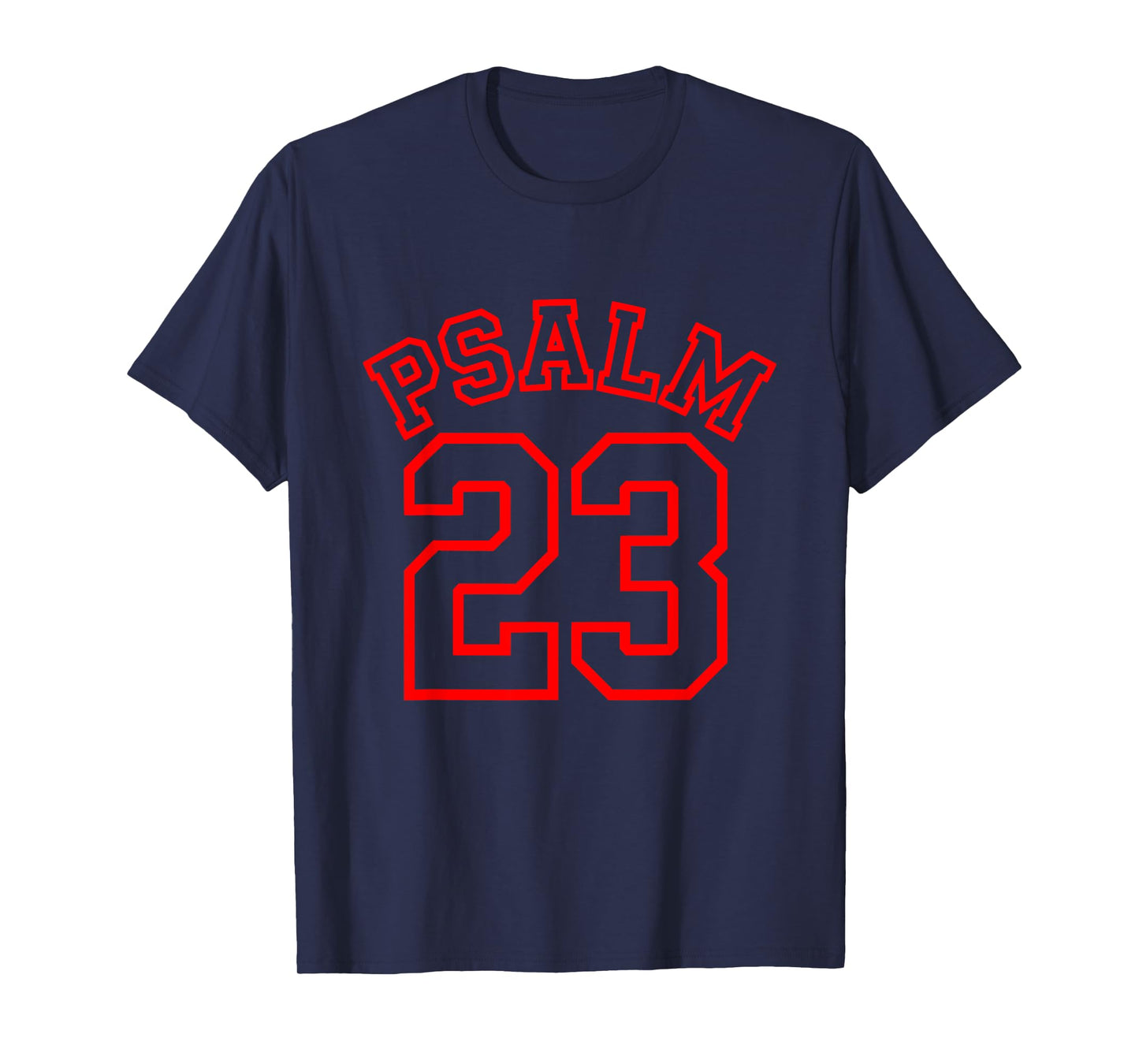 Psalm 23 Christian Jersey Style Number Shirt T-Shirt
