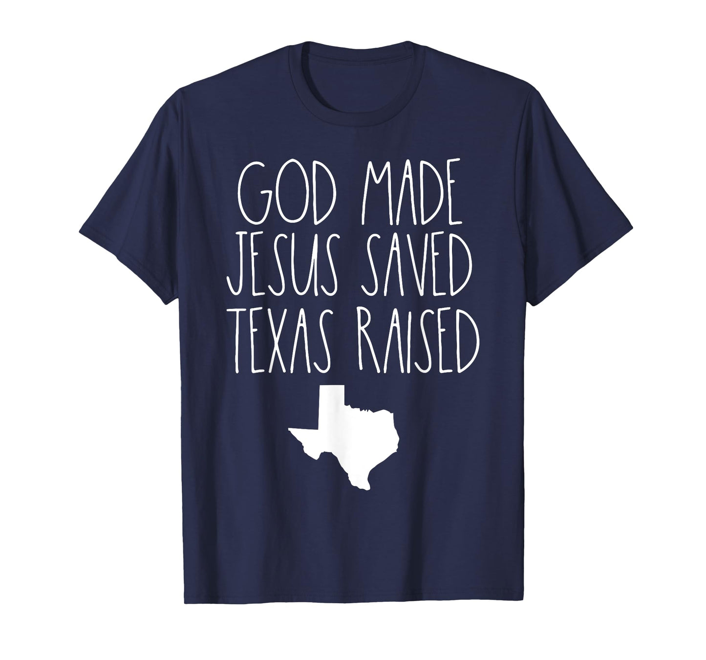 Texas Raised T-Shirt