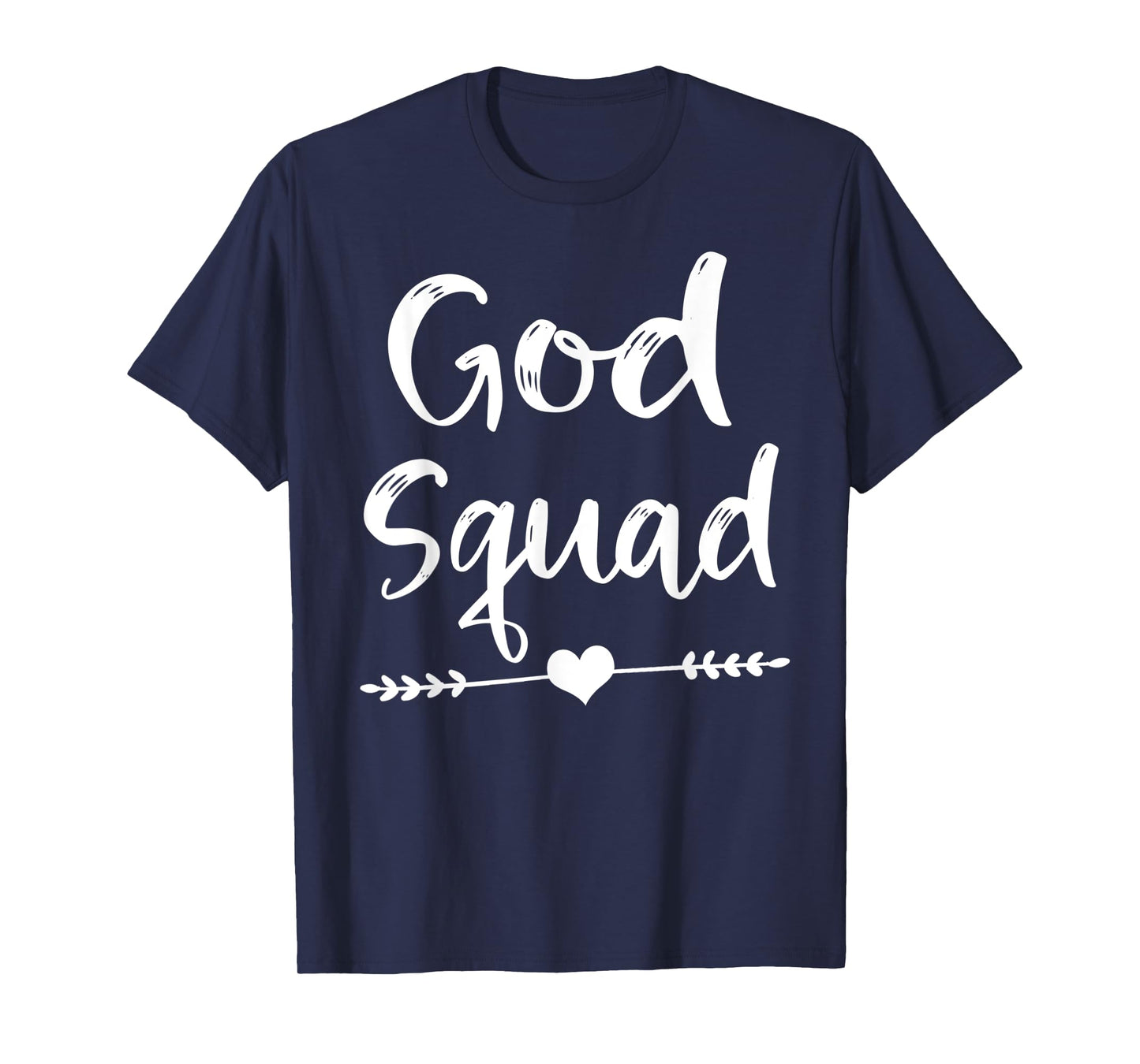 Cute Christian Bible Verse Quote God Squad T-Shirt