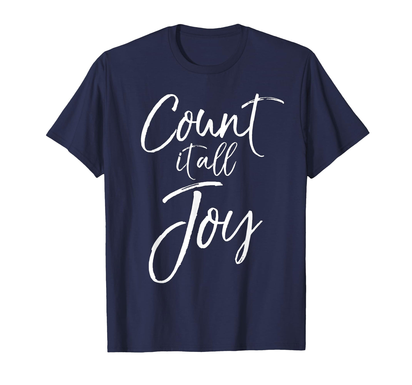 Count it all Joy Shirt Cute Choose Joy Christian Shirt Faith T-Shirt