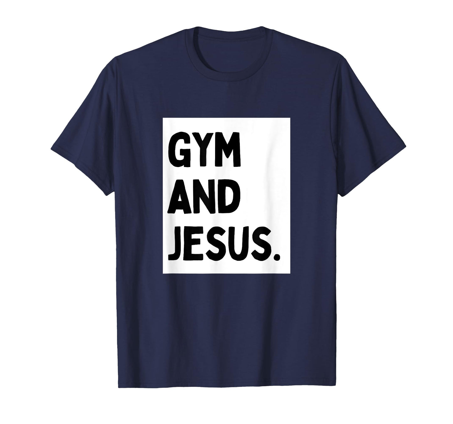 Gym And Jesus - Minimalist Christian Religious Jesus T-Shirt