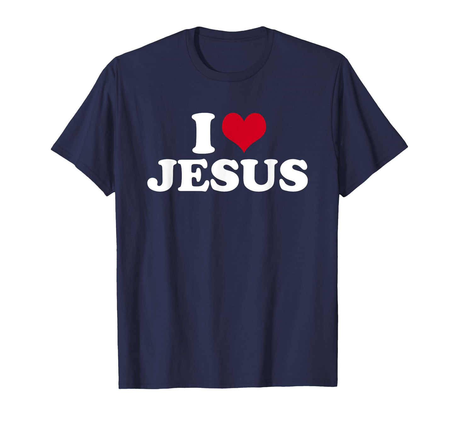 I Love Jesus T-Shirt
