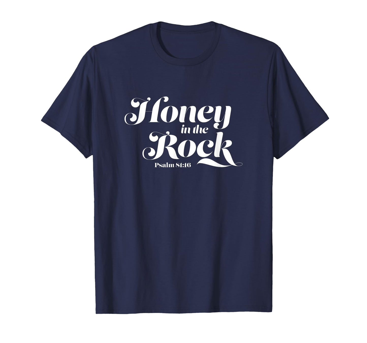 Honey In the Rock T-Shirt