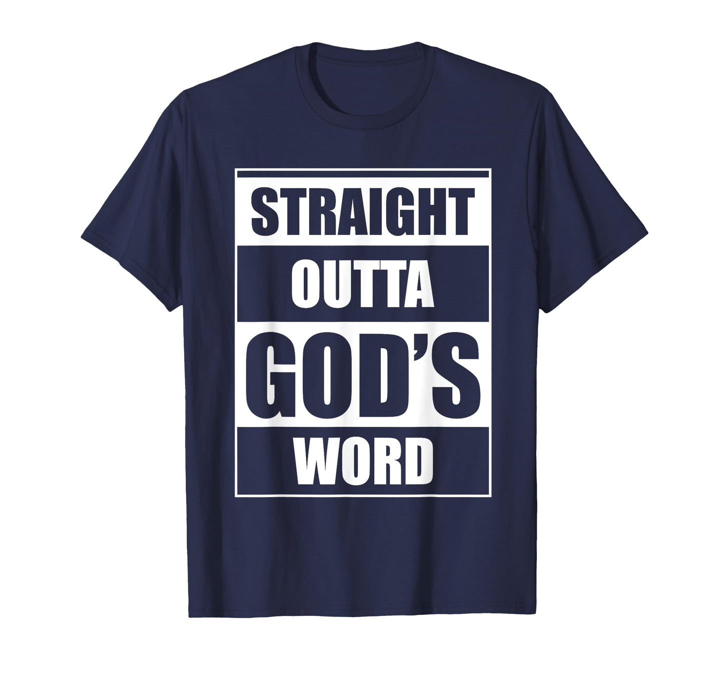 Straight Outta Gods Word Funny Religion Jesus Christian T-Shirt