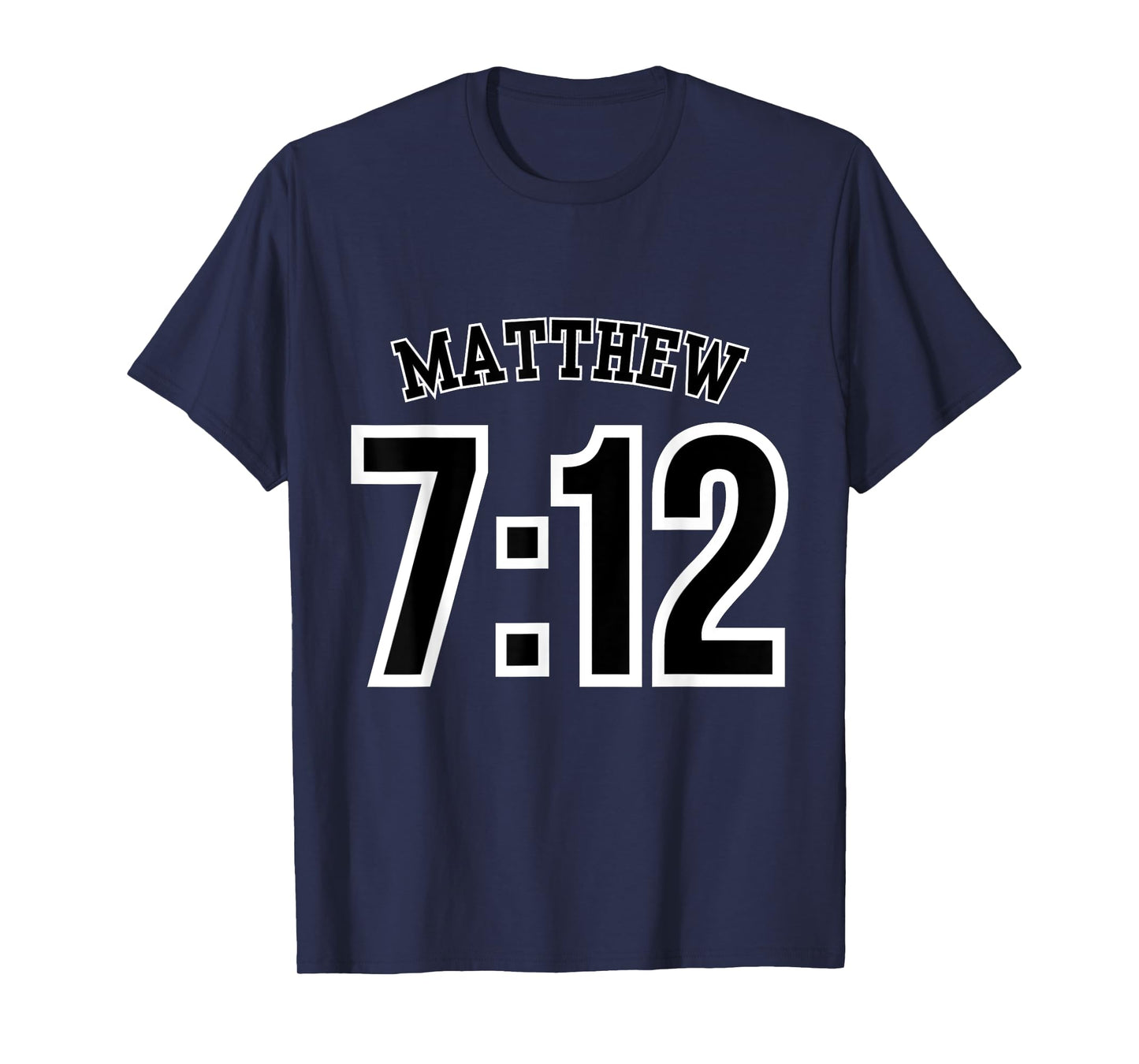 Matthew 7:12 Sports Jersey Christian Scripture Design T-Shirt