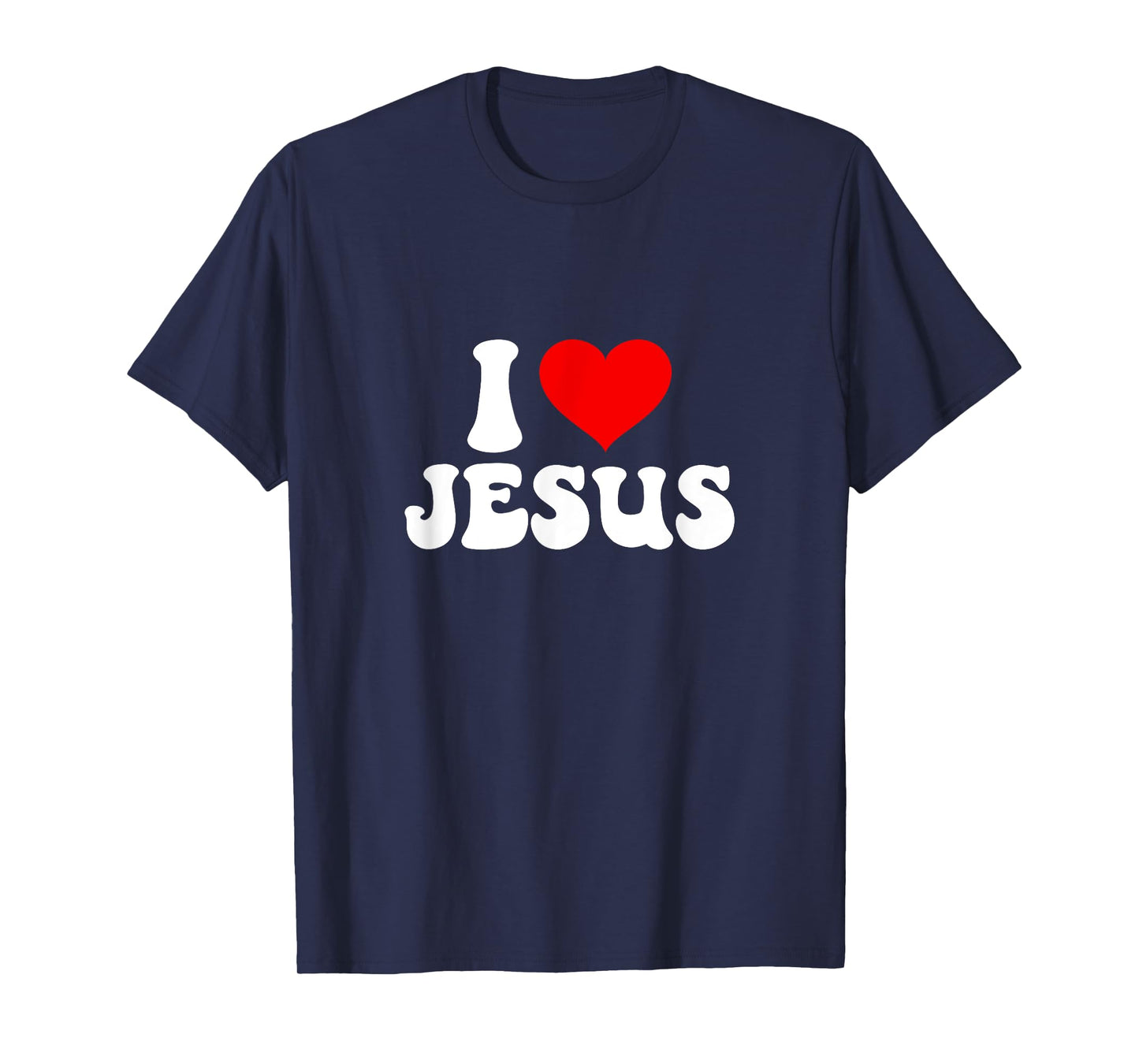 I love Jesus bible christ T-Shirt